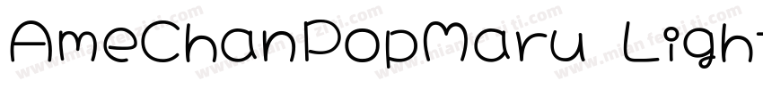 AmeChanPopMaru Light字体转换
